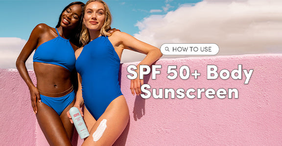 2 - How to Use Body Sunscreen SPF 50+