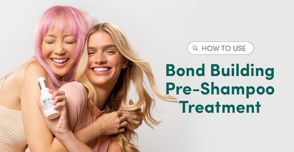 2 - How To Use Bond Building Pre-Shampoo Hair Treatment